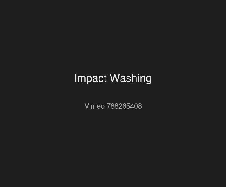 Impact Washing